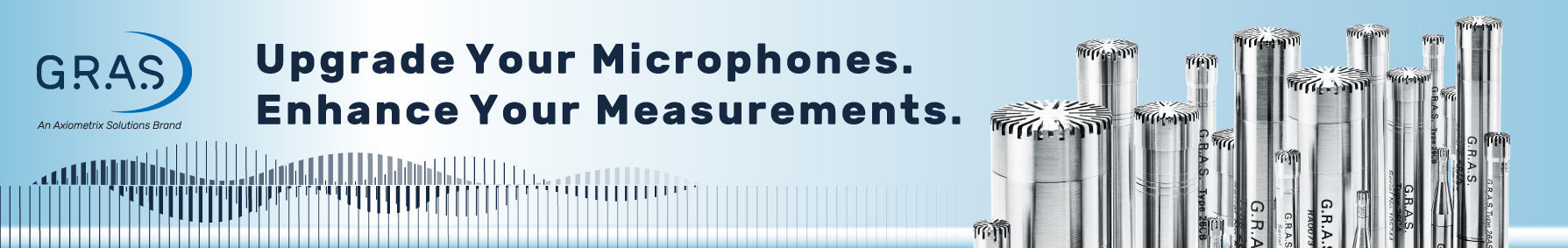Upgrade Your Microphones. Enhance Your Measurements.
