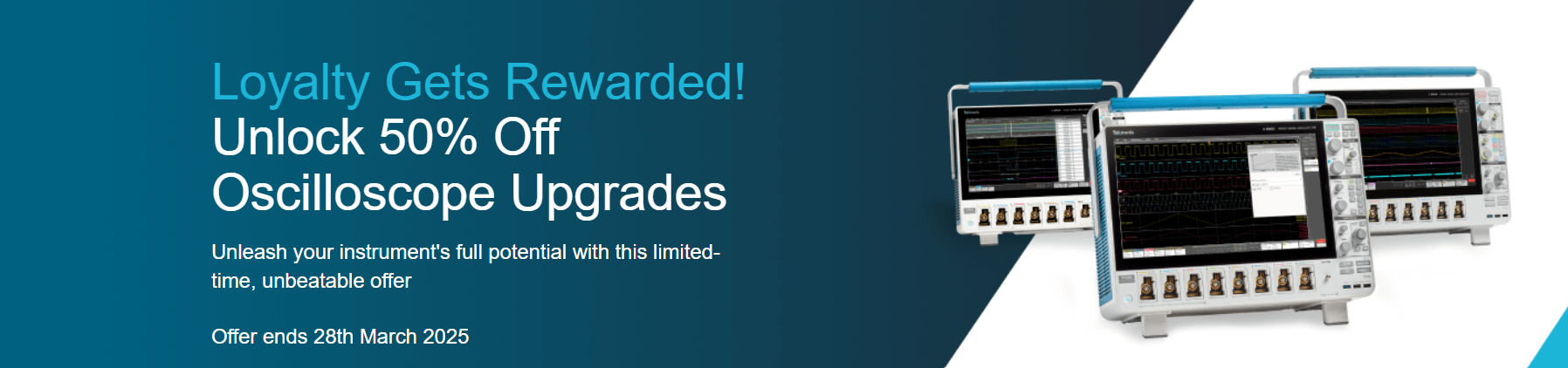 Loyalty Gets Rewarded! Unlock 50% Off Oscilloscope Upgrades